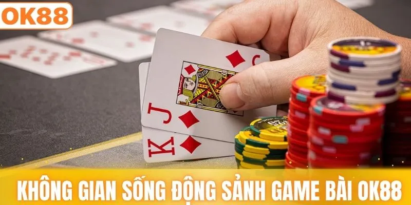 Không gian sống động tại sảnh game bài OK88